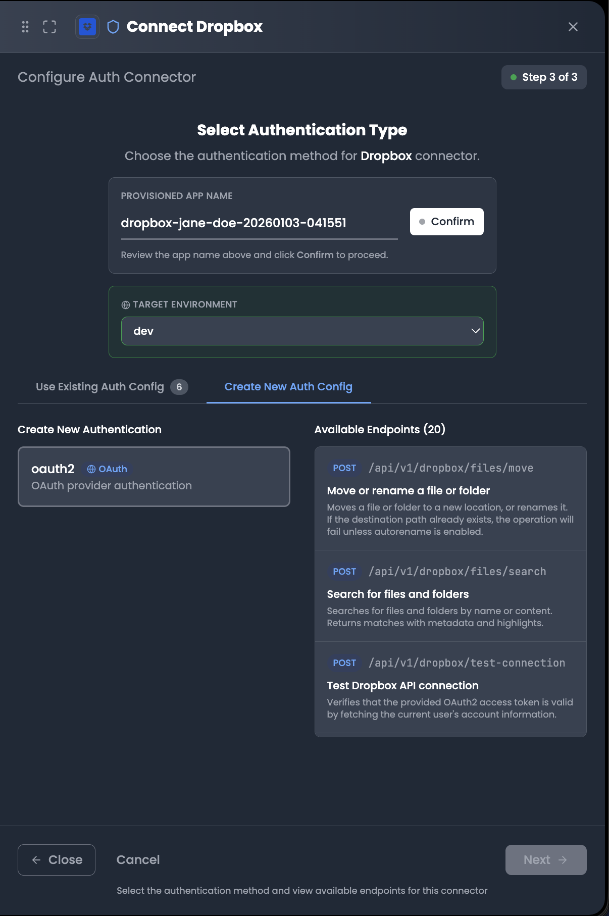 Selecting environment, connection name, and authentication type