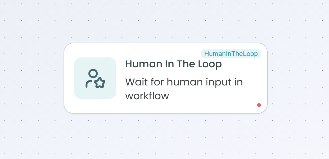 Human-in-the-Loop node in workflow builder
